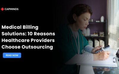 Medical Billing Solutions: 10 Reasons Healthcare Providers Choose Outsourcing