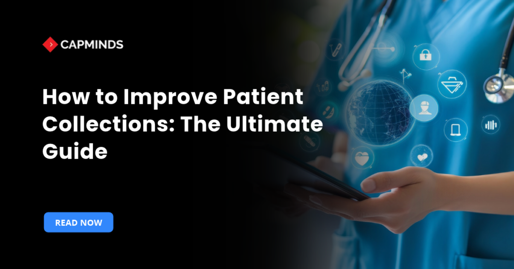 How to Improve Patient Collections: The Ultimate Guide
