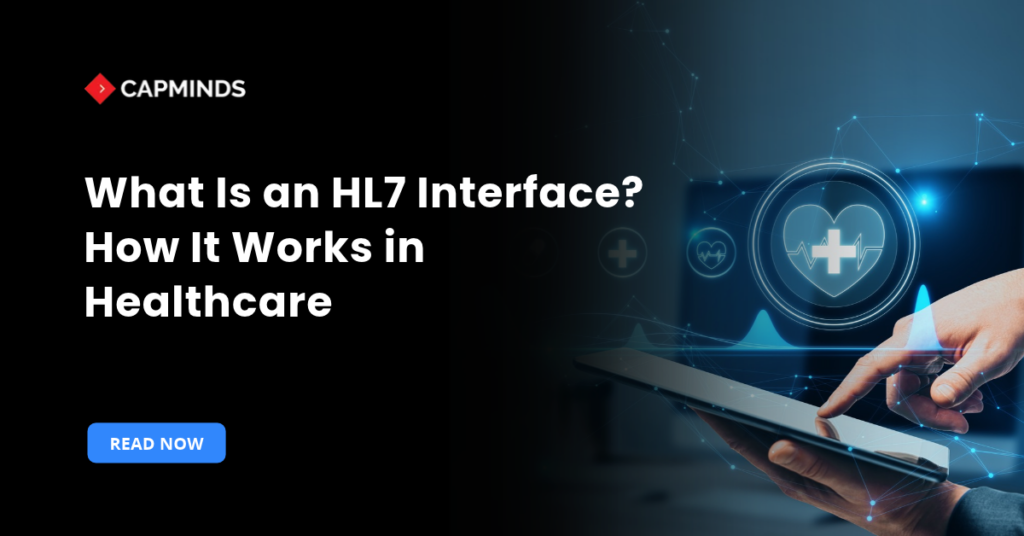 What Is an HL7 Interface? How It Works in Healthcare