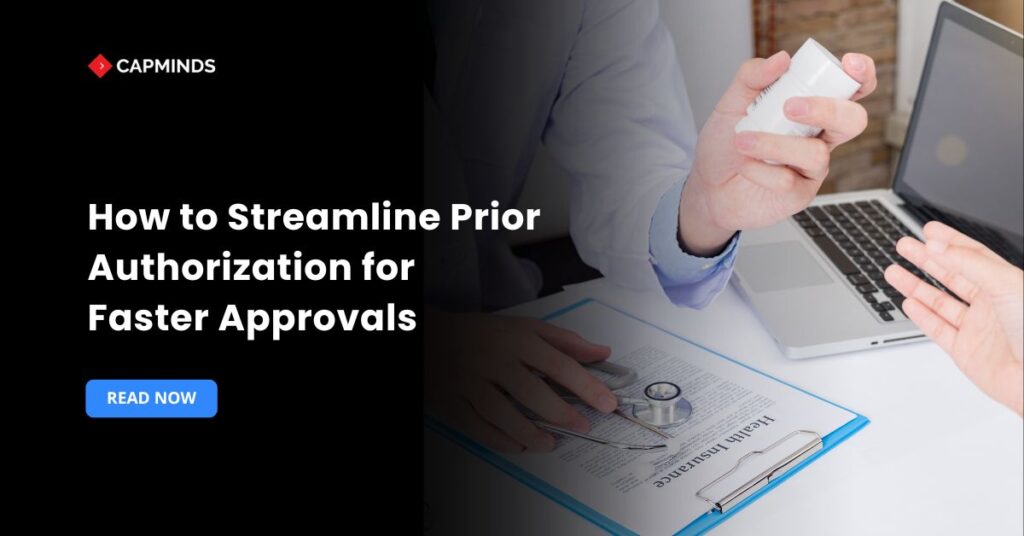 How to Streamline Prior Authorization for Faster Approvals