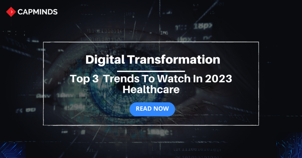Digital trends in healthcare