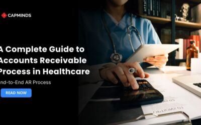A Complete Guide to Accounts Receivable Process in Healthcare