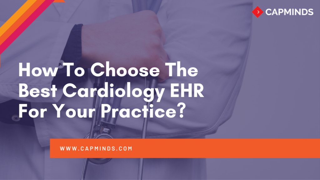 Cardiology EHR