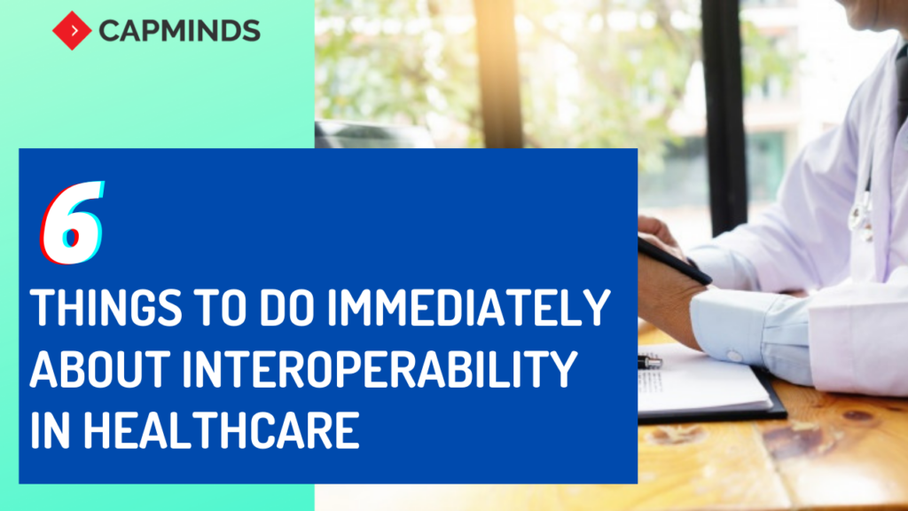 Interoperability in healthcare