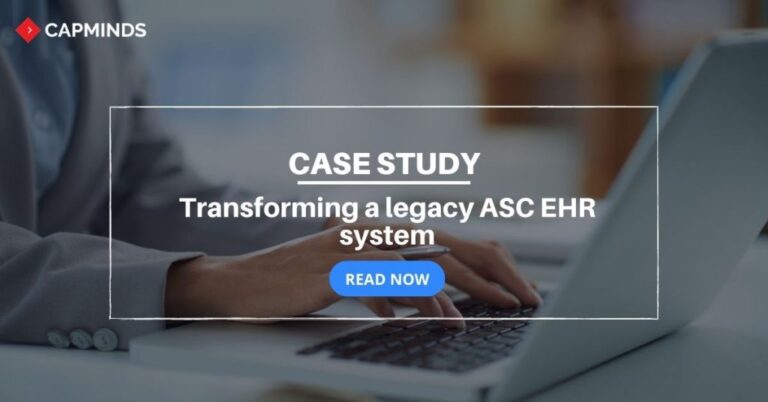 Case Study: Transforming a Legacy ASC System into a modern tech with ...