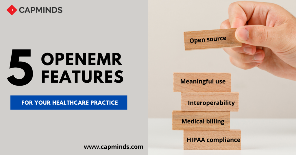 Five features of openemr isbeen seen in the picture