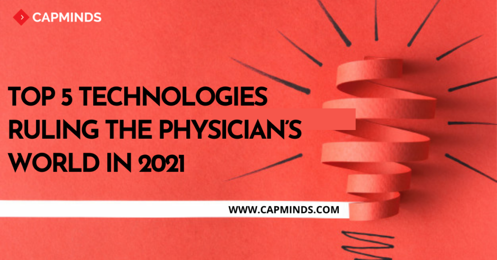 Technologies for Physician
