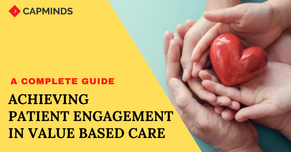 Value-based patient engagement