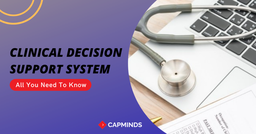 Clinical Decision Support System