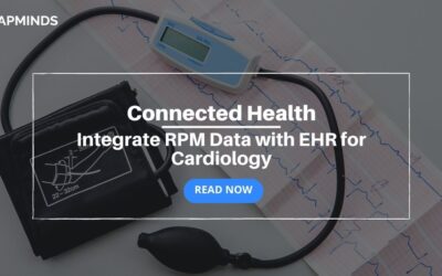 Connected health: integration of RPM data with EHR