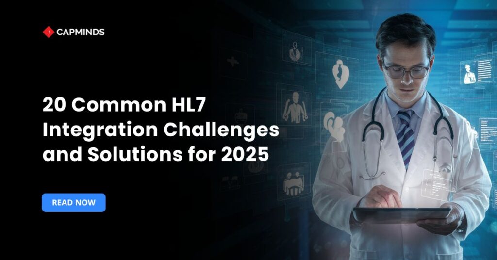 20 Common HL7 Integration Challenges and Solutions for 2025