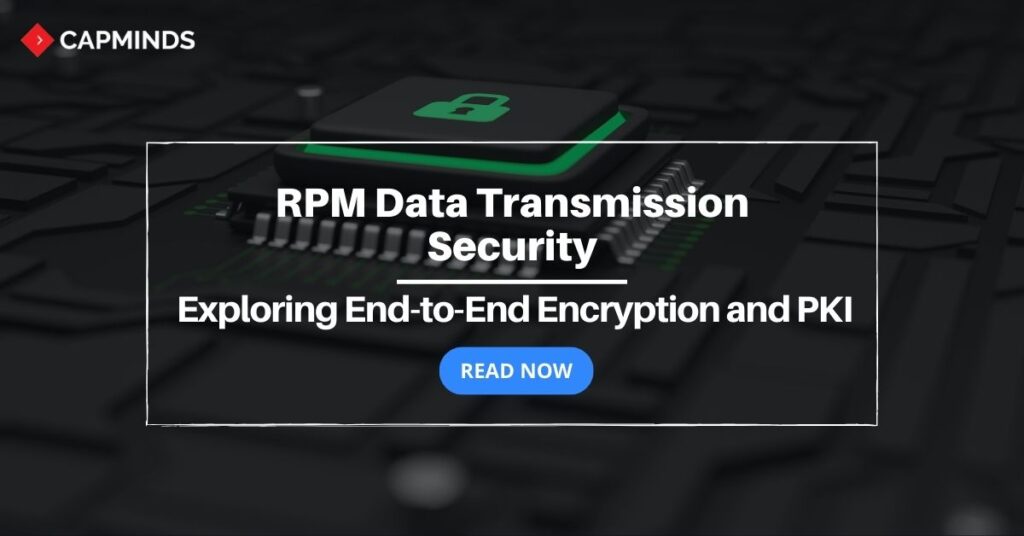 RPM Data Transmission Security: Exploring End-to-End Encryption and PKI