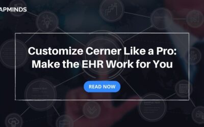 Cerner EHR Customization