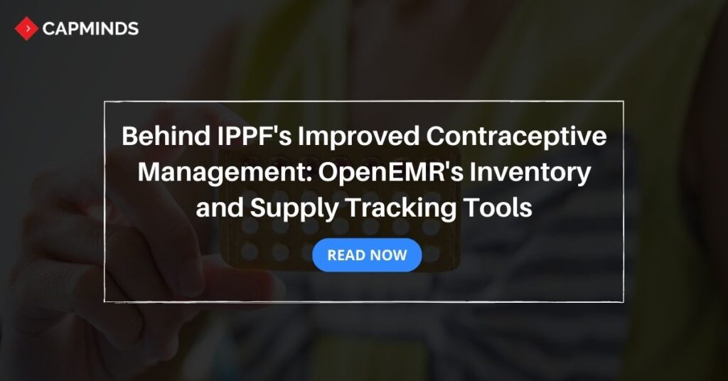 Behind IPPF's Improved Contraceptive Management: OpenEMR's Inventory and Supply Tracking Tools