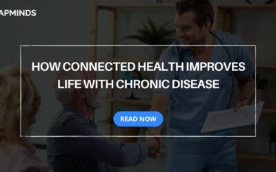 How Connected Health Improves Life with Chronic Disease