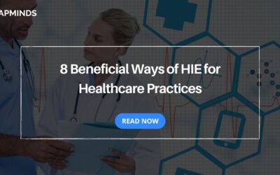 8 Beneficial Ways of HIE for Healthcare Practices