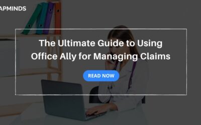 The Ultimate Guide to Using Office Ally for Managing Claims