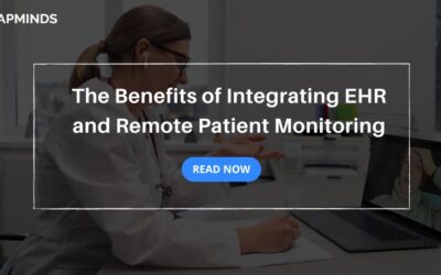 The Benefits of Integrating EHR and Remote Patient Monitoring