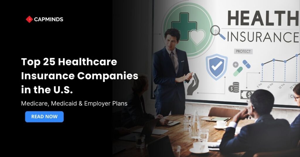 Top 25 Healthcare Insurance Companies in the U.S.