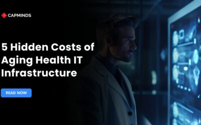 5 Hidden Costs of Aging Health IT Infrastructure