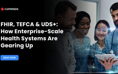 FHIR, TEFCA & UDS+: How Enterprise-Scale Health Systems Are Gearing Up