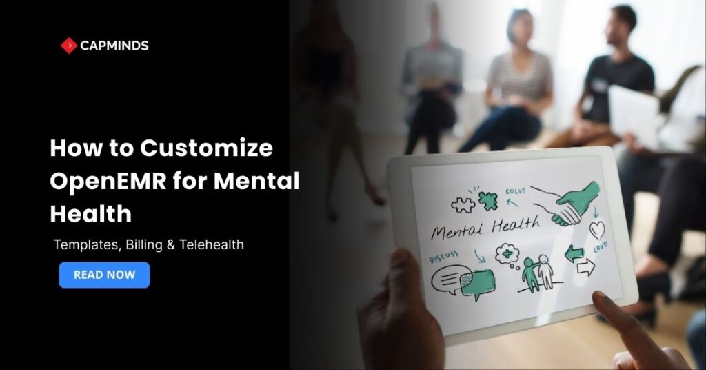 How to Customize OpenEMR for Mental Health