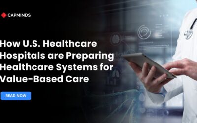 How U.S. Healthcare Hospitals are Preparing Healthcare Systems for Value-Based Care