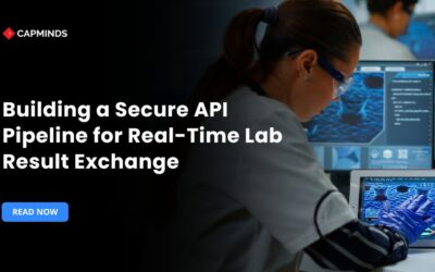 Building a Secure API Pipeline for Real-Time Lab Result Exchange