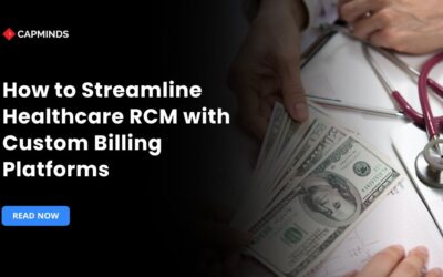 How to Streamline Healthcare RCM with Custom Billing Platforms