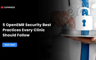 5 OpenEMR Security Best Practices Every Clinic Should Follow