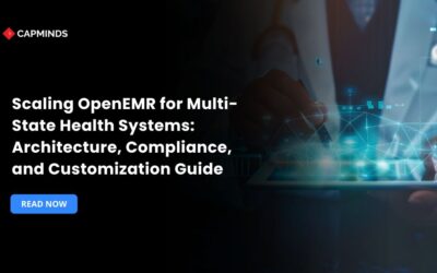 Scaling OpenEMR for Multi-State Health Systems: Architecture, Compliance, and Customization Guide
