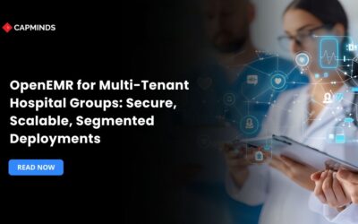 OpenEMR for Multi-Tenant Hospital Groups: Secure, Scalable, Segmented Deployments