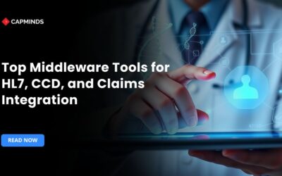 Top Middleware Tools for HL7, CCD, and Claims Integration