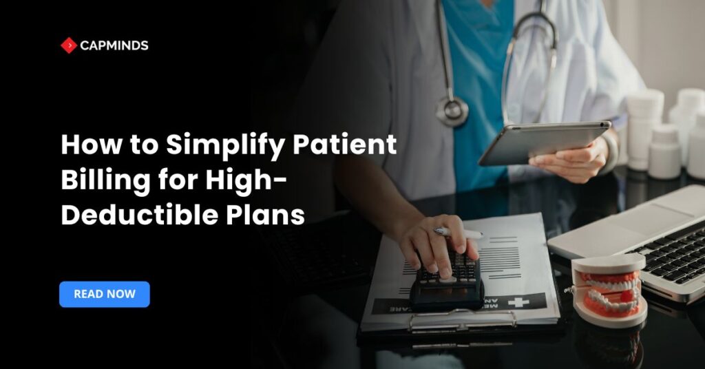 How to Simplify Patient Billing for High-Deductible Plans