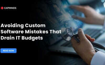 Avoiding Custom Software Mistakes That Drain IT Budgets