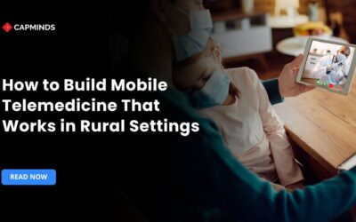 How to Build Mobile Telemedicine That Works in Rural Settings