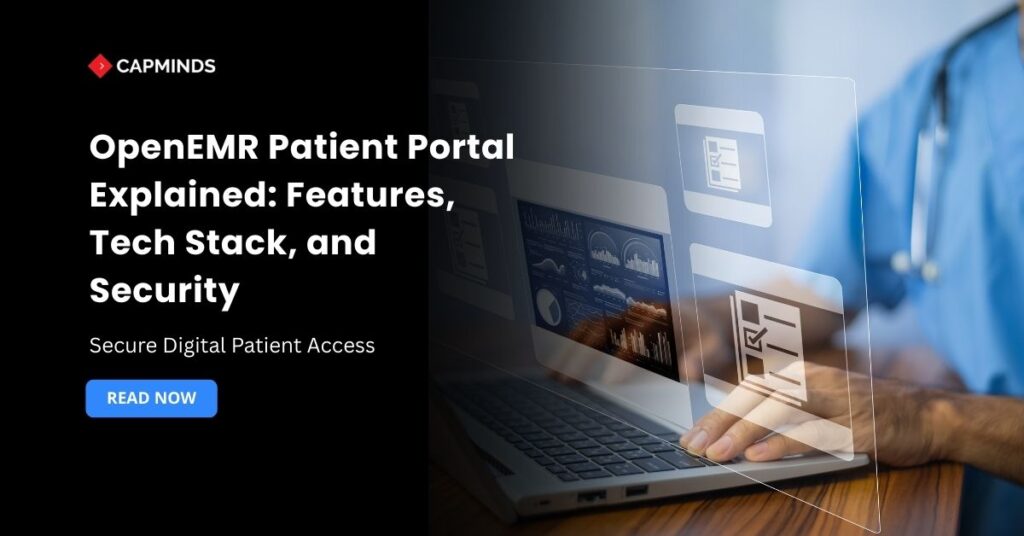 OpenEMR Patient Portal Explained: Features, Tech Stack, and Security