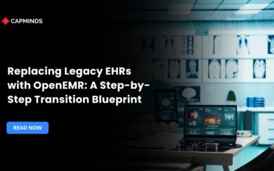 Replacing Legacy EHRs with OpenEMR: A Step-by-Step Transition Blueprint