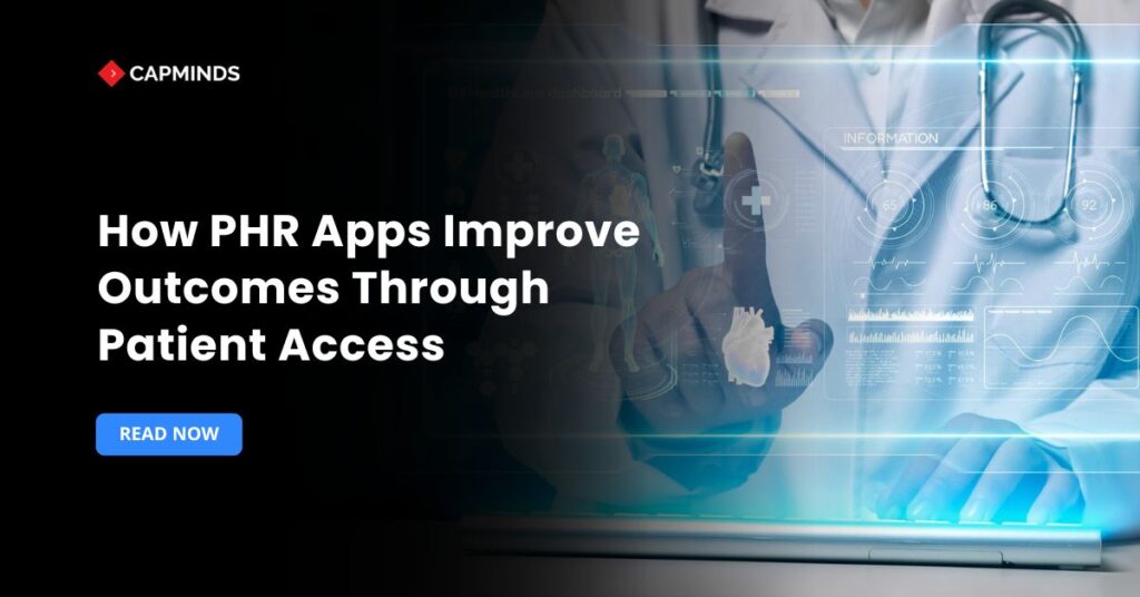 How PHR Apps Improve Outcomes Through Patient Access