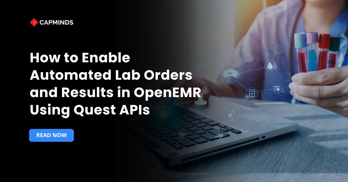 How to Enable Automated Lab Orders and Results in OpenEMR Using Quest APIs