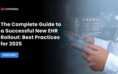The Complete Guide to a Successful New EHR Rollout: Best Practices for 2025