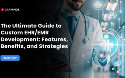 The Ultimate Guide to Custom EHR/EMR Development: Features, Benefits, and Strategies