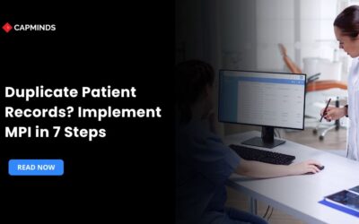 Duplicate Patient Records? Implement MPI in 7 Steps