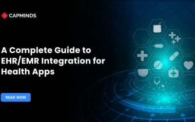 A Complete Guide to EHR/EMR Integration for Health Apps