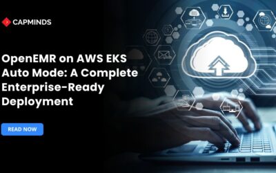 OpenEMR on AWS EKS Auto Mode: A Complete Enterprise-Ready Deployment