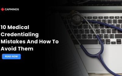10 Medical Credentialing Mistakes And How To Avoid Them