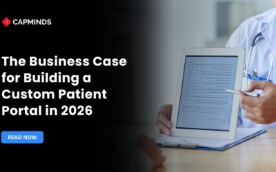 The Business Case for Building a Custom Patient Portal in 2026