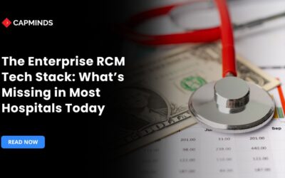 The Enterprise RCM Tech Stack: What’s Missing in Most Hospitals Today