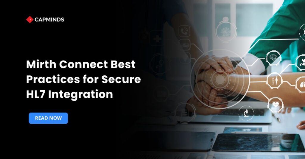 Mirth Connect Best Practices for Secure HL7 Integration