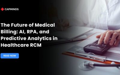 The Future of Medical Billing: AI, RPA, and Predictive Analytics in Healthcare RCM